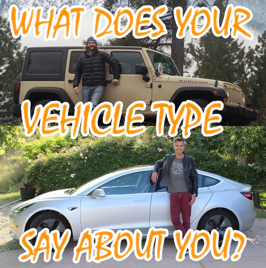 What Your Vehicle Type Says About You
